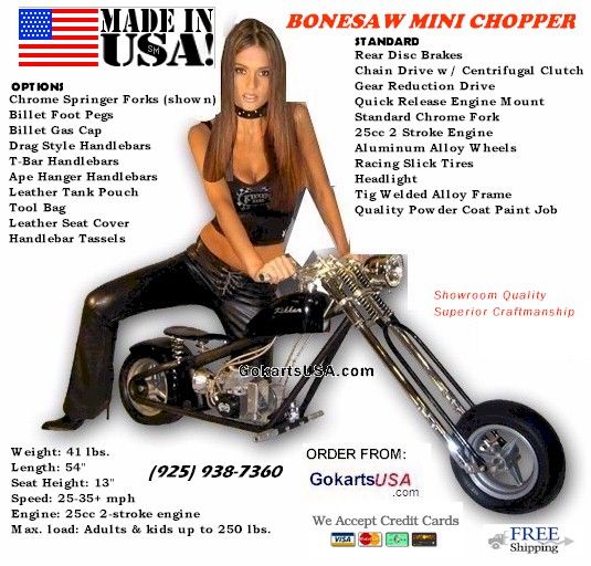 Bonesaw Mini Chopper FREE SHIPPING!! 44cc HP Race Engine!, Rear Disc Brake, Centrifugal Clutch, Tig Welded Alloy Frame, Powder Coat, Race Tires. MADE IN USA 