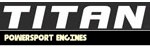Titan Powersport Engines
